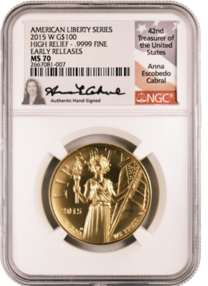 2015 W Gold Hi Relief $100 MS70 NGC ER Anna Cabral